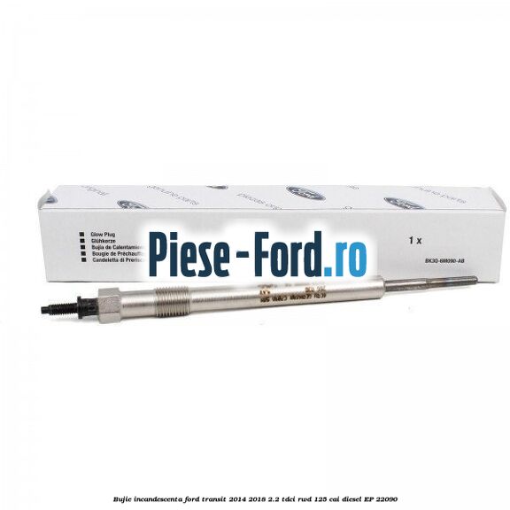 Bujie incandescenta Ford Transit 2014-2018 2.2 TDCi RWD 125 cai #11D569F809